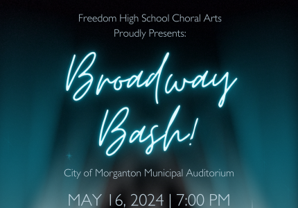Broadway Bash! Presented by FHS Choral Arts Flyer
